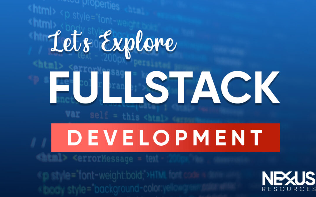 Full Stack Development or fullstack development