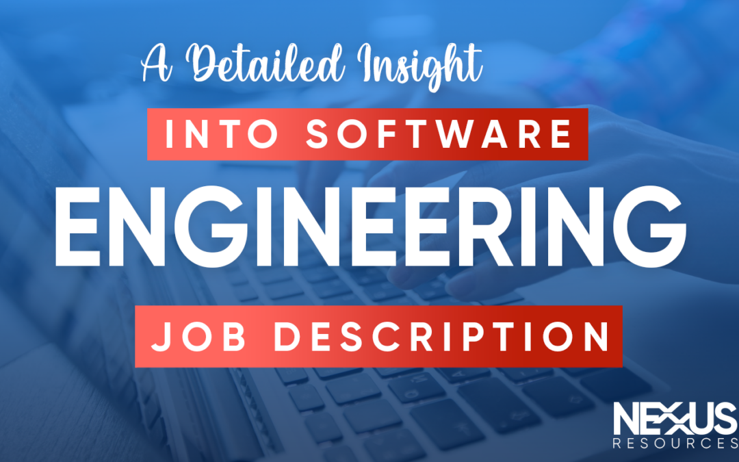 A Detailed Insight into Software Engineering Job Description
