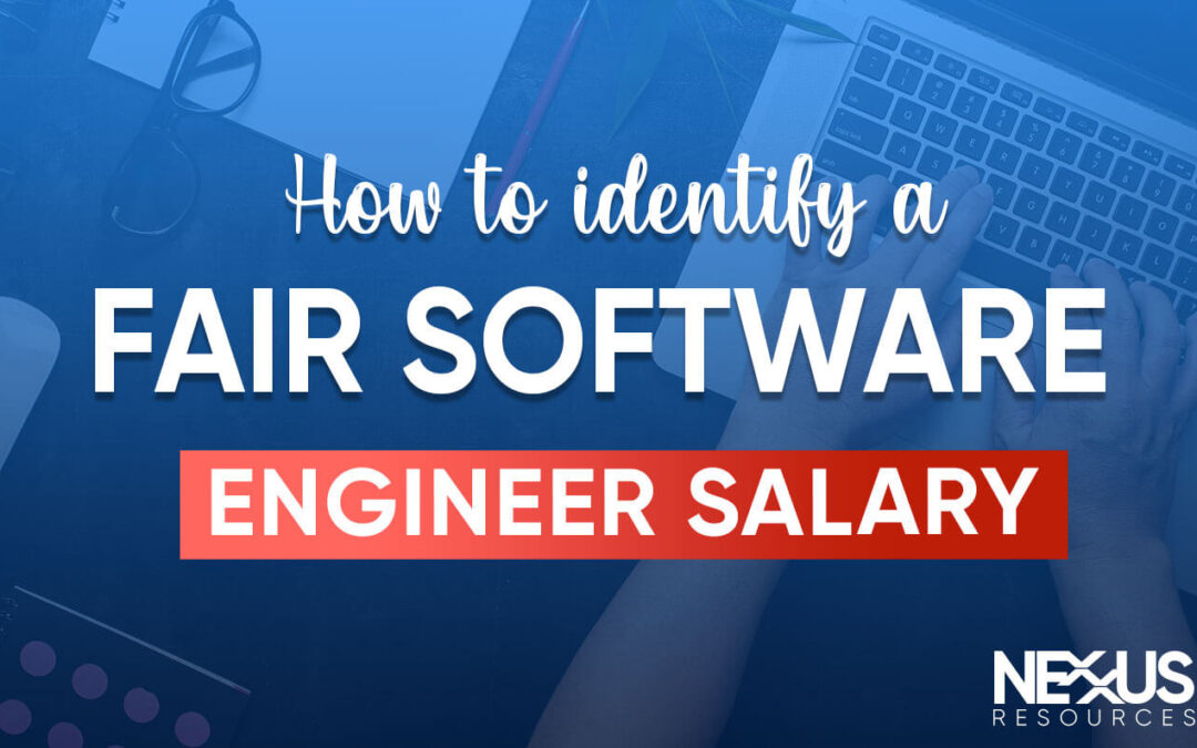 How to identify a fair software engineer salary