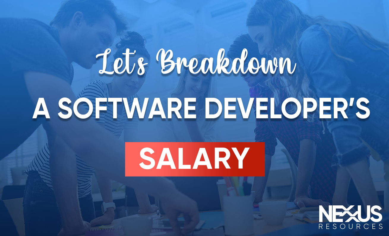 Let's Breakdown A Software Developer's Salary