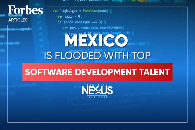 Mexico Is Flooded With Top Software Development Talent-07