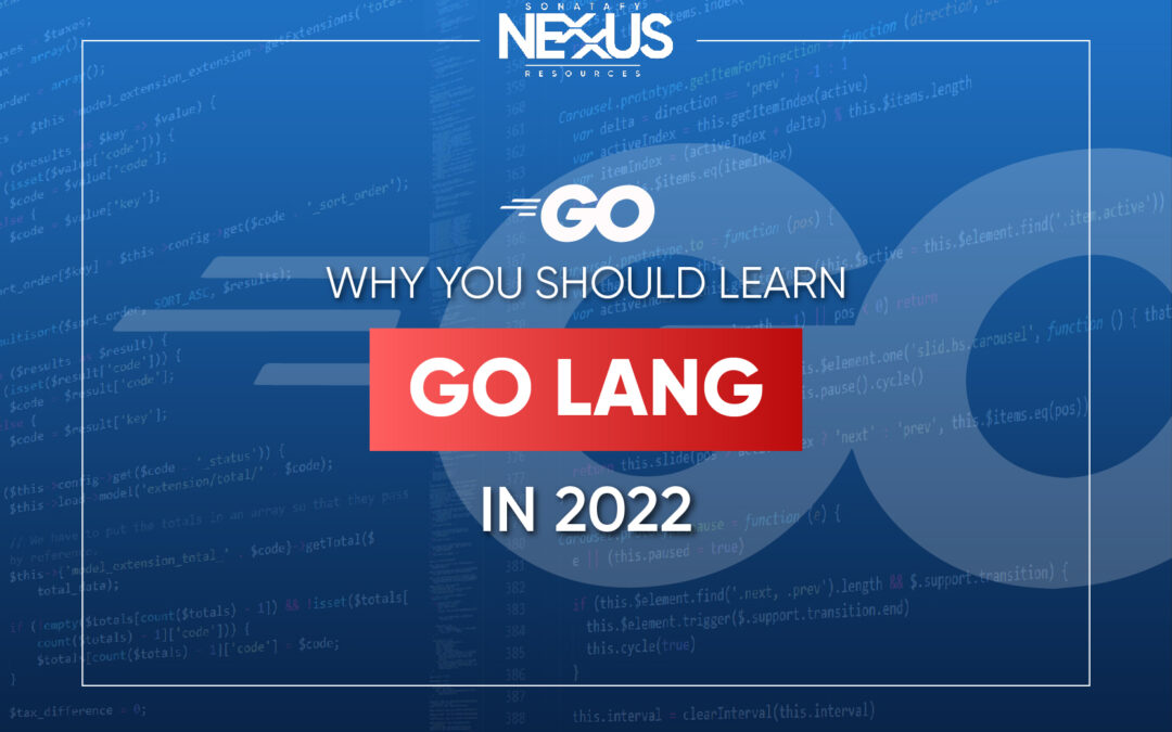 Why You Should Learn ​​Golang in 2022