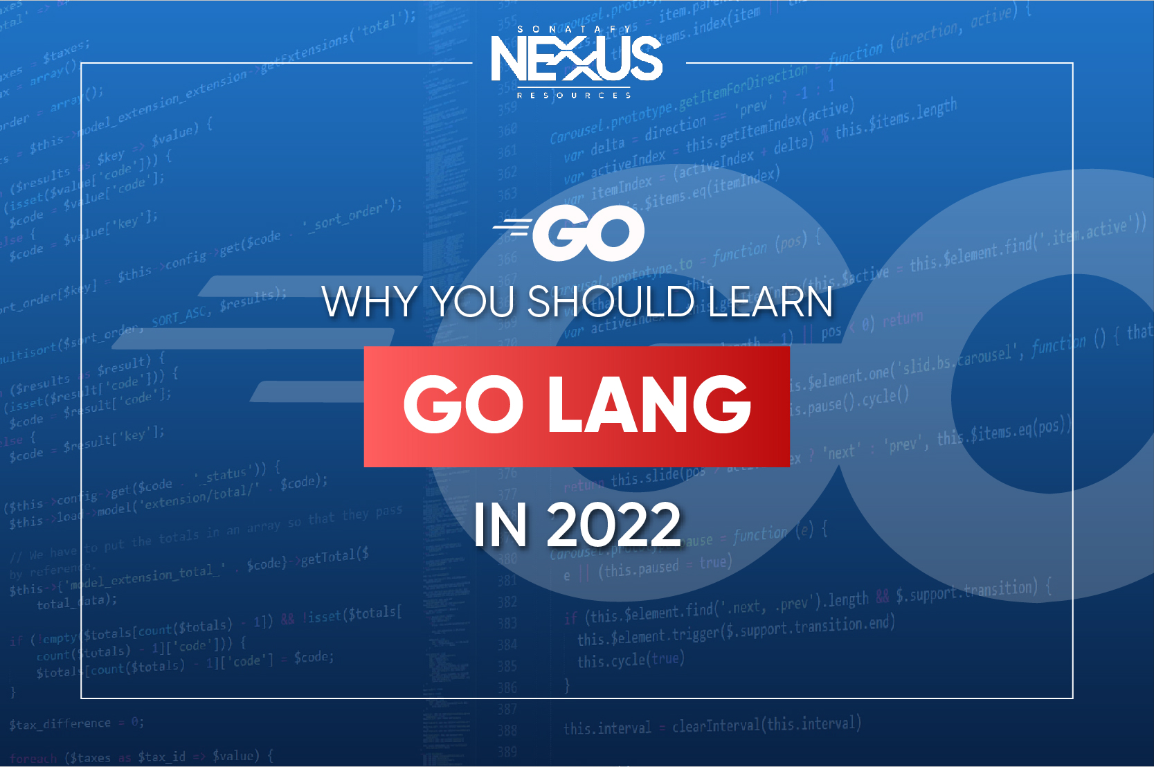 Why you should learn ​​Golang in 2022-07