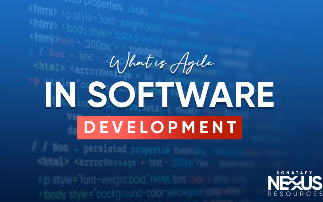 What Is Agile In Software Development or Agile Software Development