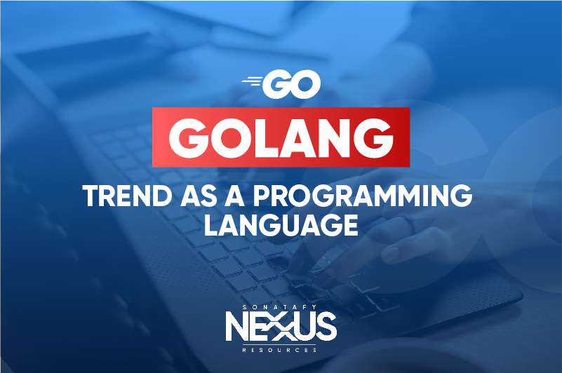 Golang – Trend as a Programming Language